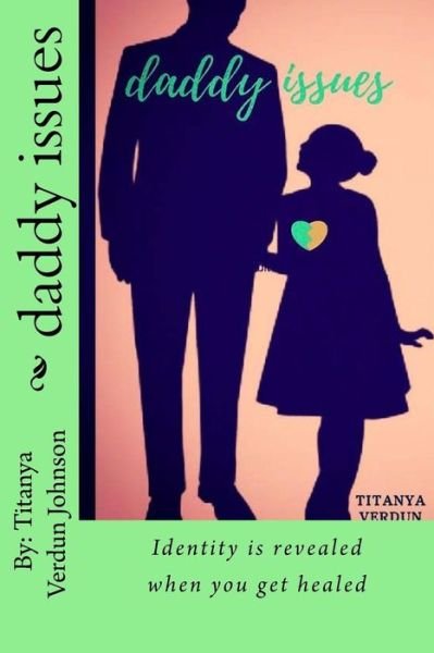 Cover for Titanya Johnson · Daddy Issues (Paperback Book) (2017)