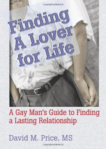 Cover for David Price · Finding a Lover for Life: A Gay Man's Guide to Finding a Lasting Relationship (Hardcover Book) (2001)