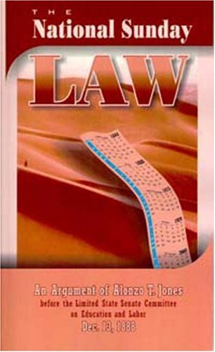 Cover for Alonzo T Jones · National Sunday Law (Paperback Book) [Facsim R Coll edition] (1995)