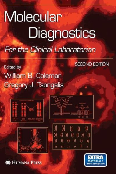 Cover for William B Coleman · Molecular Diagnostics: For the Clinical Laboratorian (Hardcover Book) [Second Edition 2005 edition] (2005)