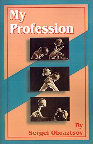 Sergei Obraztsov · My Profession (Paperback Book) (2001)