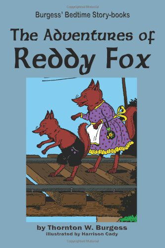 Cover for Thornton W. Burgess · The Adventures of Reddy Fox (Paperback Bog) (2010)