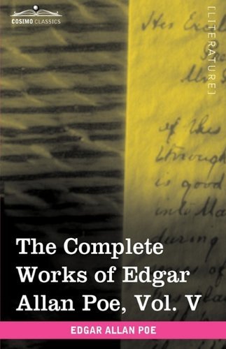 Cover for Edgar Allan Poe · The Complete Works of Edgar Allan Poe, Vol. V (In Ten Volumes): Tales (Hardcover Book) (2009)
