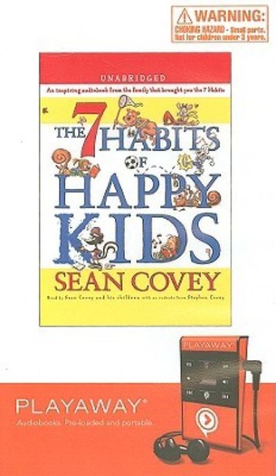 Cover for Sean Covey · The 7 Habits of Happy Kids (MISC) (2008)