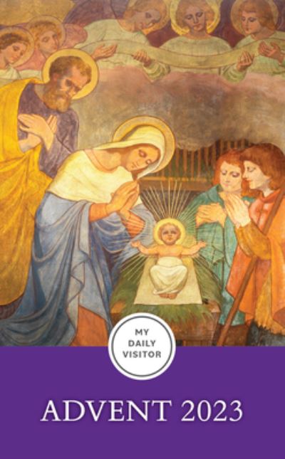 My Daily Visitor - Patrick Mary Briscoe Op - Libros - Our Sunday Visitor, Publishing Division - 9781639661565 - 1 de septiembre de 2023