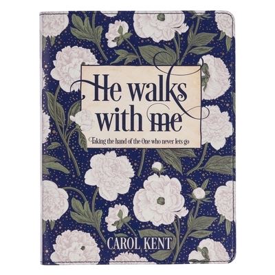 Cover for Christian Art Gifts Inc. · He Walks with Me White Floral (Book) (2021)