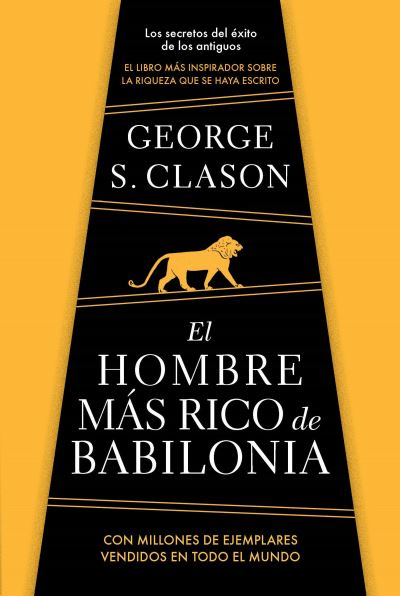 Cover for George Clason · El hombre mas rico de Babilonia/ The Richest Man in Babylon (Taschenbuch) (2022)