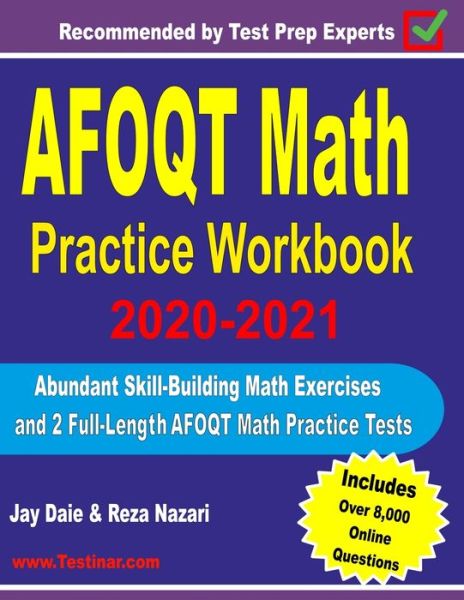 AFOQT Math Practice Workbook 2020-2021 - Reza Nazari - Books - Effortless Math Education - 9781646124565 - March 21, 2020