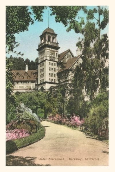 Cover for Found Image Press · Vintage Journal Hotel Claremont, Berkeley (Book) (2022)