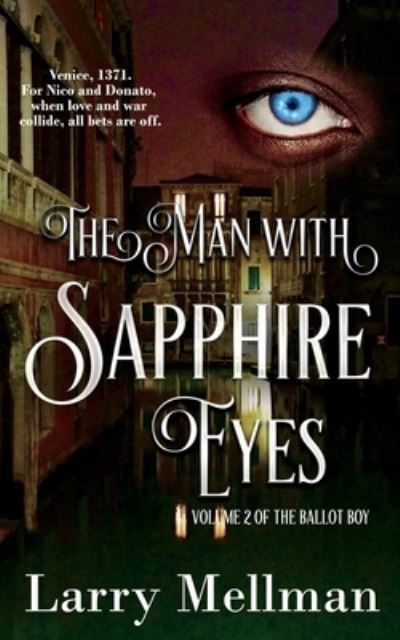 Cover for Larry Mellman · Man with Sapphire Eyes (Bok) (2023)