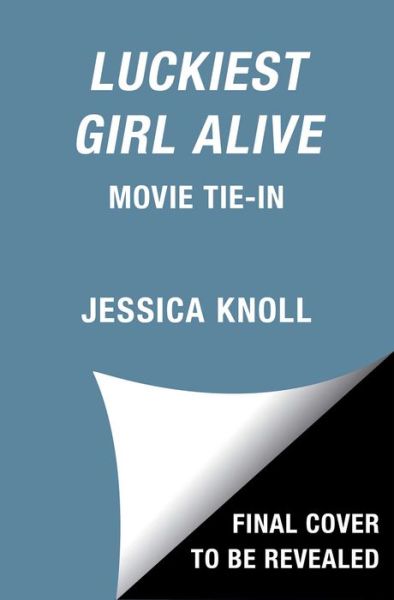 Cover for Jessica Knoll · Luckiest Girl Alive (Paperback Bog) (2022)