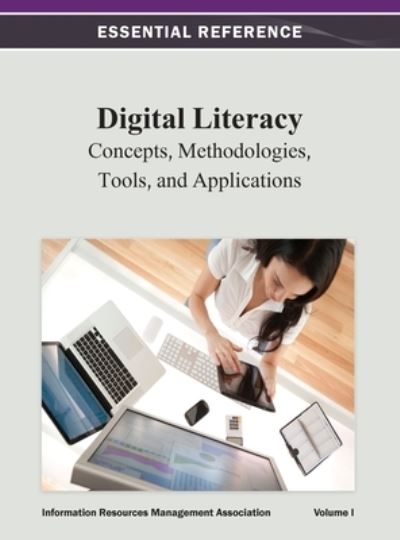 Cover for Information Resources Management Associa · Digital Literacy (Hardcover Book) (2012)