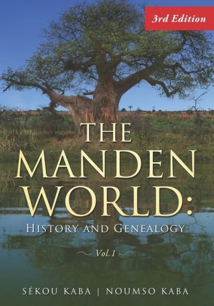 Cover for Noumso F Kaba · The Manden World (Paperback Book) (2020)