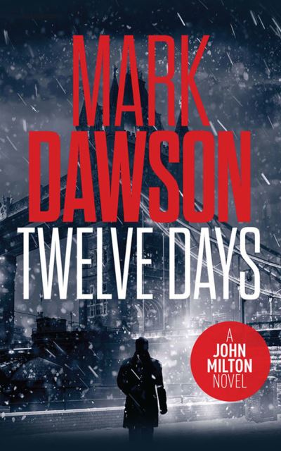 Cover for Mark Dawson · Twelve Days (CD) (2022)