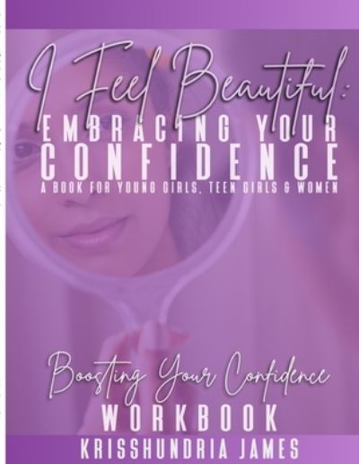 Cover for Krisshundria James · I Feel Beautiful (Book) (2020)