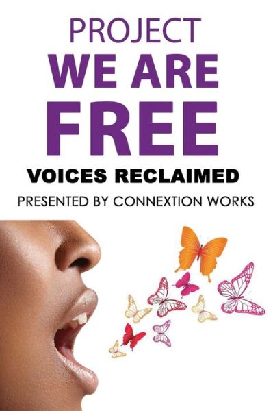 Cover for Lakeeya N Thornton · Project We Are Free (Paperback Book) (2018)