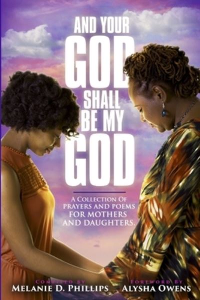 Cover for Melanie Phillips · And Your God Shall Be My God (Book) (2022)