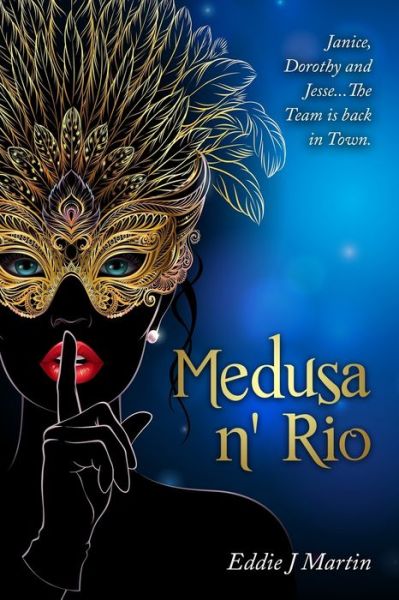 Cover for Eddie J Martin · Medusa N' Rio (Paperback Book) (2021)