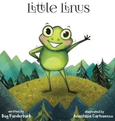 Cover for Bug Funderburk · Little Linus (Hardcover bog) (2020)