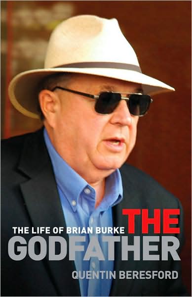 Cover for Quentin Beresford · Godfather: the Life of Brian Burke (Paperback Book) (2008)