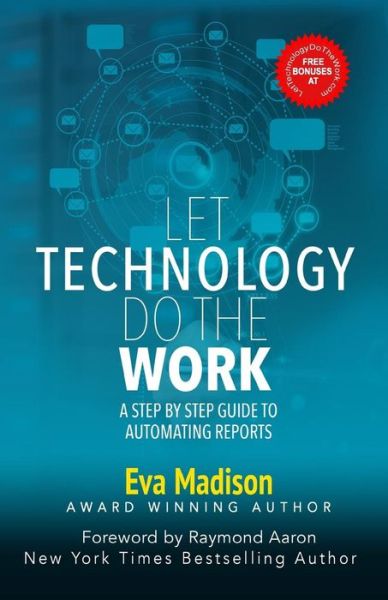 Cover for Eva Madison · Let Technology Do The Work (Paperback Book) (2017)