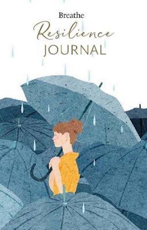 Cover for Breathe Magazine · Resilience Journal - Breathe (Hardcover Book) (2021)