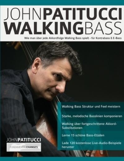 Cover for John Patitucci · John Patitucci Walking Bass (Taschenbuch) (2021)