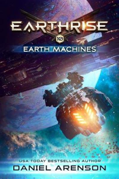 Cover for Daniel Arenson · Earth Machines (Pocketbok) (2019)