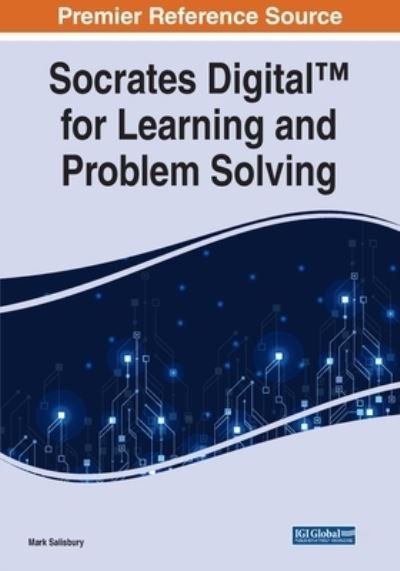 Cover for Mark Salisbury · Socrates Digital (TM) for Learning and Problem Solving (Paperback Bog) (2021)