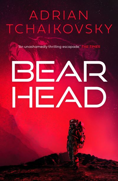 Cover for Adrian Tchaikovsky · Bear Head - Dogs of War (Paperback Book) (2021)