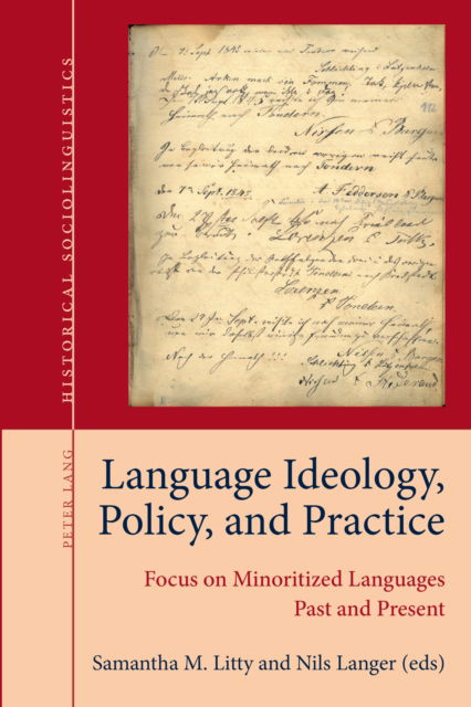Cover for Language Ideology, Policy, and Practice : Focus on Minoritized Languages Past and Present : 7 (Paperback Book) [New ed edition] (2024)