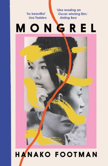 Mongrel: Shortlisted for the Waterstones Debut Fiction Prize 2024 - Hanako Footman - Books - Footnote Press Ltd - 9781804441565 - February 6, 2025