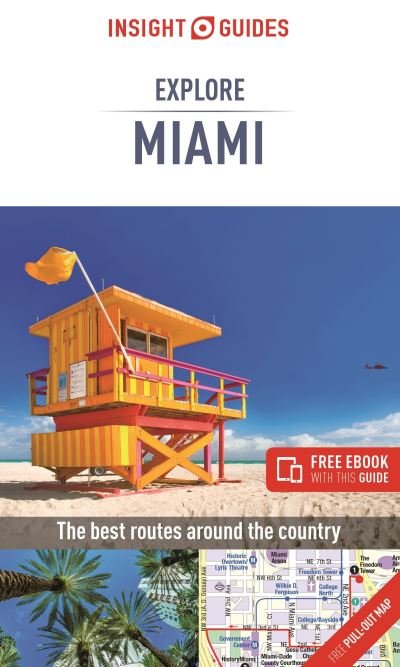 Insight Guides Explore Miami (Travel Guide with Free eBook) - Insight Guides - Bøger - APA Publications - 9781839050565 - 2024