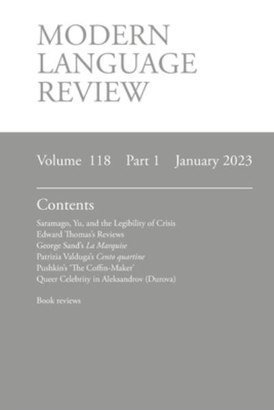 Modern Language Review (118 : 1) January 2023 - Lucy O'Meara - Books - Modern Humanities Research Association - 9781839542565 - January 4, 2023