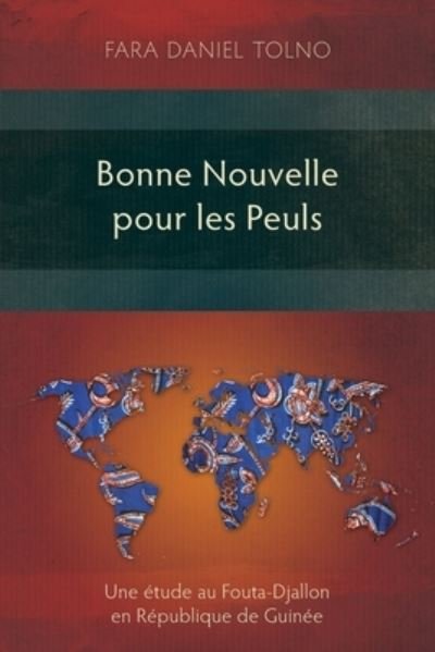 Cover for Fara Daniel Tolno · Bonne Nouvelle Pour les Peuls (Buch) (2023)