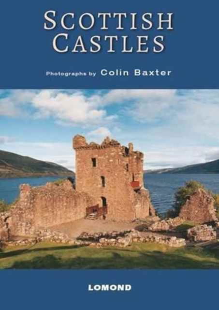 Scottish Castles: Lomond Guide - Bryn Havord - Kirjat - Lomond Books - 9781842045565 - maanantai 31. lokakuuta 2016