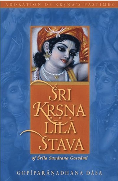 Cover for Sanatana Goswami · Sri Krsna Lila Stava (Hardcover Book) (2007)