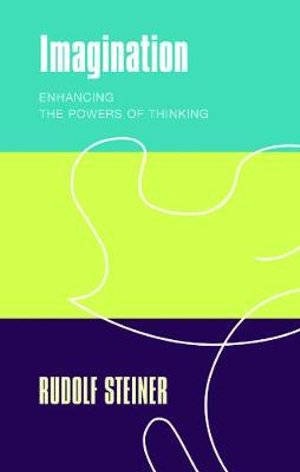 Cover for Rudolf Steiner · Imagination: Enhancing the Powers of Thinking (Paperback Bog) (2019)
