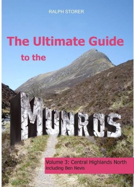 Cover for Ralph Storer · The Ultimate Guide to the Munros: Central Highlands North - Ultimate Guide to the Munros (Paperback Book) (2010)