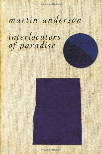 Cover for Martin Anderson · Interlocutors of Paradise (Pocketbok) (2012)