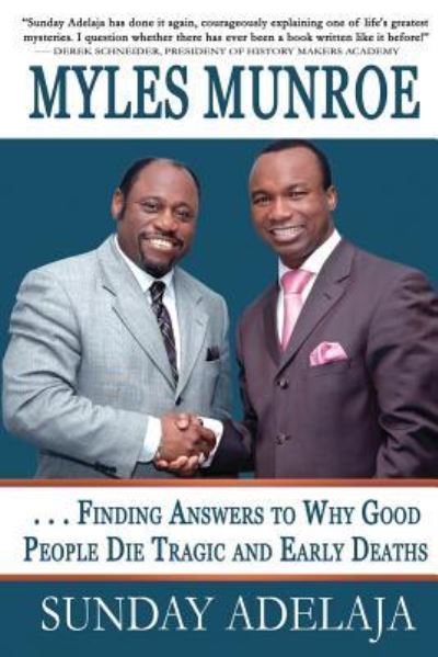 Cover for Sunday Adelaja · Myles Munroe - Finding Answers To Why Good People Die Tragic and Early Deaths (Paperback Book) (2015)