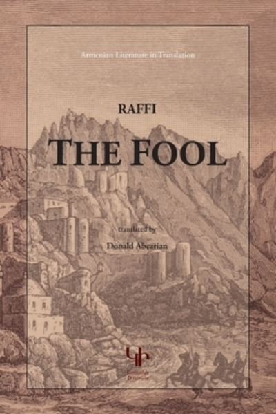 Cover for Hagob Melik Hagobian (Raffi) · The Fool - Gomidas Institute edition (Pocketbok) (2020)