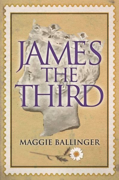 Cover for Maggie Ballinger · James the Third (Paperback Book) (2022)