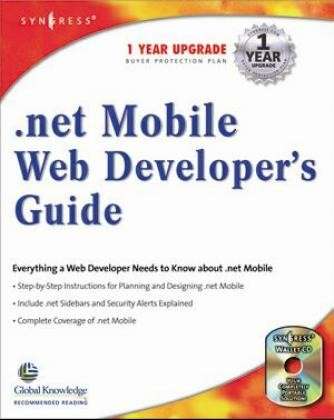 Cover for Syngress · .NET Mobile Web Developers Guide - .Net Developers Series (Paperback Book) (2002)