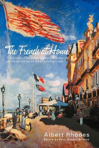 Cover for Albert Rhodes · The French at Home (Taschenbuch) (2008)