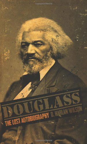 Cover for D. Harlan Wilson · Douglass: the Lost Autobiography (Paperback Book) (2014)