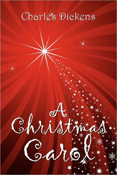 Cover for Charles Dickens · A Christmas Carol (Paperback Book) (2010)