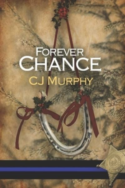 Cover for Cj Murphy · Forever Chance (Paperback Book) (2019)