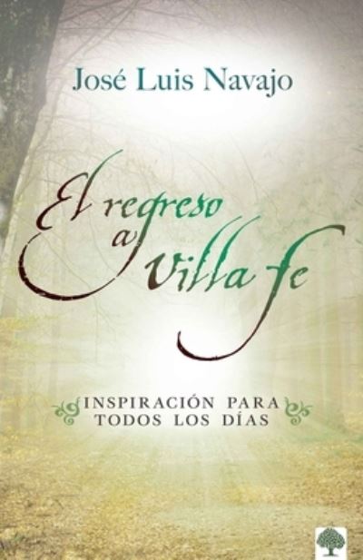 Cover for Jose Navajo · Regreso a Villa Fe (Book) (2022)