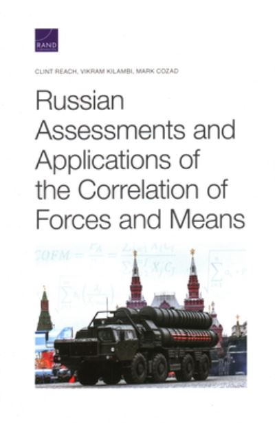 Cover for Clint Reach · Russian Assessments and Applications of the Correlation of Forces and Means (Pocketbok) (2020)